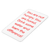 Magnet Flexible Vous n'avez PAS faim (Côté Gauche)