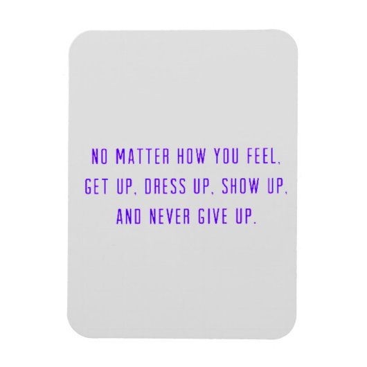 MAGNET FLEXIBLE VUE D'ENSEMBLE CHEERFUL CHEER UP ENCOURAGE QUOTE (Vertical)