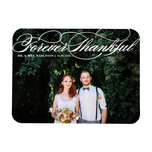 Magnet Flexible White Forever Thankful Élégant Mariage de script (Horizontal)