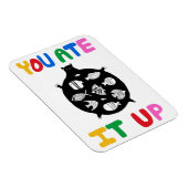 Magnet Flexible You Ate It Up (Côté Droit)