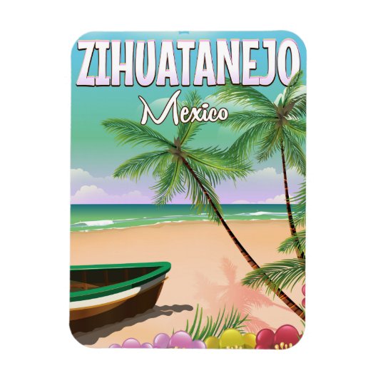 Magnet Flexible Zihuatanejo affiche de vacances à la plage mexicai (Vertical)