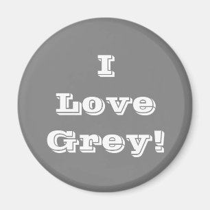 Magnet I Love Grey Magneet