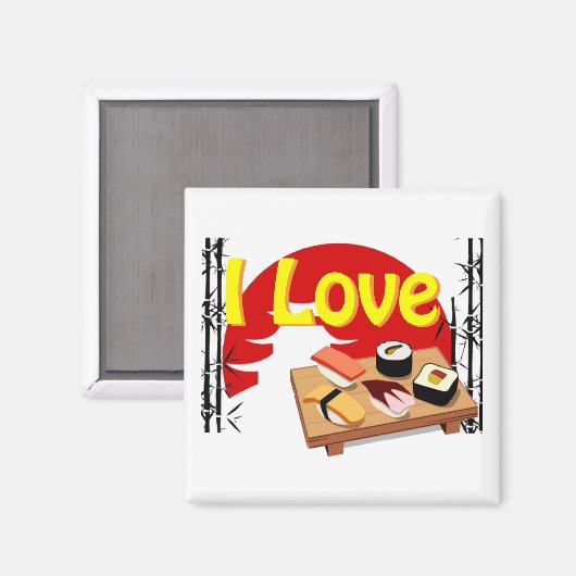 Magnet I Love Sushis (Recto/Verso)