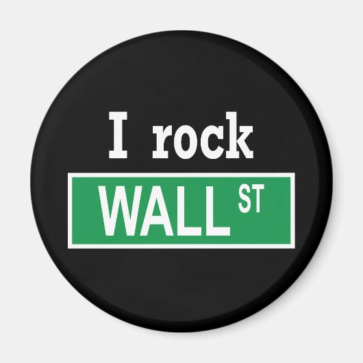 Magnet "I rock Wall Street" (Devant)