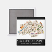 Magnet - J'utilise des coupons parce que je suis b (Recto/Verso)