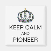 MAGNET "KEEP CALM AND PIONEER" MAGNEET (Voorkant)