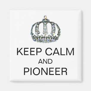 MAGNET "KEEP CALM AND PIONEER" MAGNEET