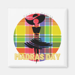 MAGNET MADRAS DAY MAGNEET