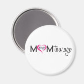Magnet Momtourage (Recto/Verso)