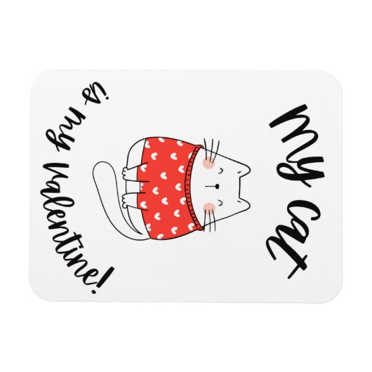 Magnet - Mon chat est ma valentine (Horizontal)