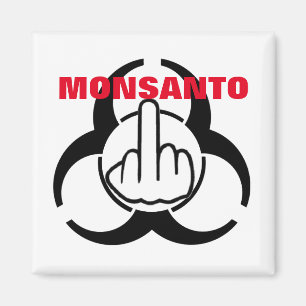 Magnet Monsanto Bio Risque Retourner