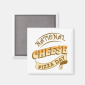 Magnet National Cheese Pizza Day Sign Magneet (Voorkant / Achterkant)