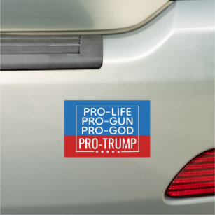 Magnet Pour Voiture Donald Trump Pro-Life Pro-Gun Pro-God