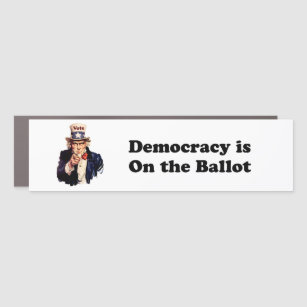 Magnet Pour Voiture La démocratie est sur le bulletin de vote 2024