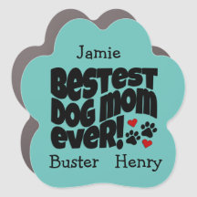 Meilleure Maman De Chien Jamais !