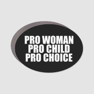 Magnet Pour Voiture Pro Femme Pro Enfant Pro Choix Feministe Politique