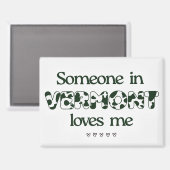 Magnet "Quelqu'un dans le Vermont m'aime" (Recto/Verso)