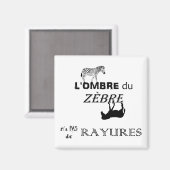 Magnet rayures du zèbre (Recto/Verso)