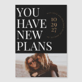 Magnet Vous Avez De Nouveaux Plans Photo Enregistr (Devant)