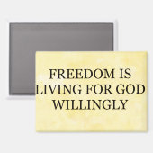 Magnet "Vrijheid is Magneet (Voorkant / Achterkant)