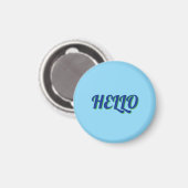MAGNET WITH HELLO MAGNEET (Voorkant / Achterkant)