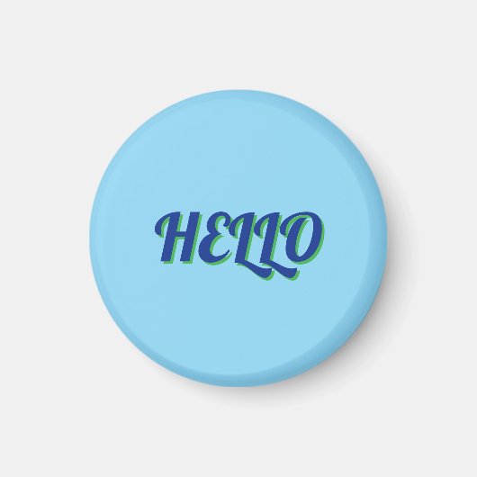 MAGNET WITH HELLO MAGNEET (Voorkant)