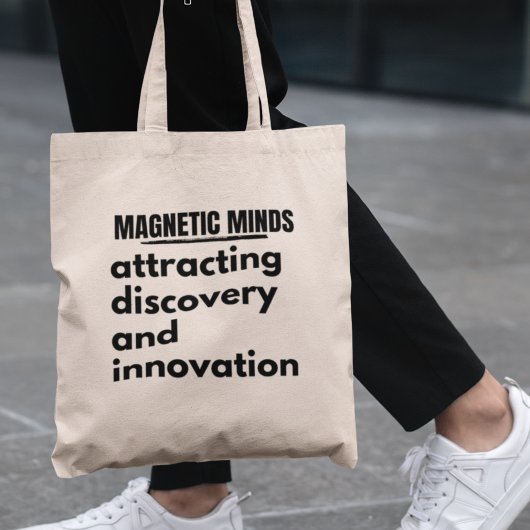 Magnetic Minds Natuurkunde Leraar Tote Bag