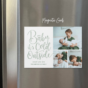 Magnétique Bébé Il fait froid dehors Carte photo de vacances