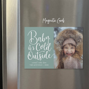 Magnétique Bébé Il fait froid dehors Carte photo de vacances