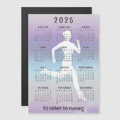 Magnétique Exécution de Jogging 2025 Calendrier Carte magnéti (Devant / Derrière)