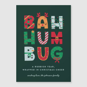 Magnétique Funny Rubbish Bah Humbug Carte de vacances