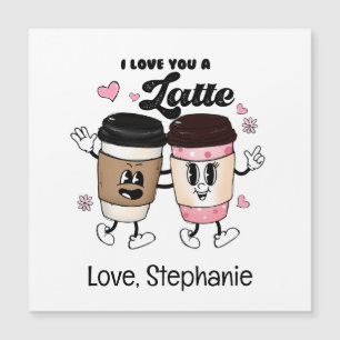 Magnétique Je t'aime une Latte Funny Romantique carte de Sain