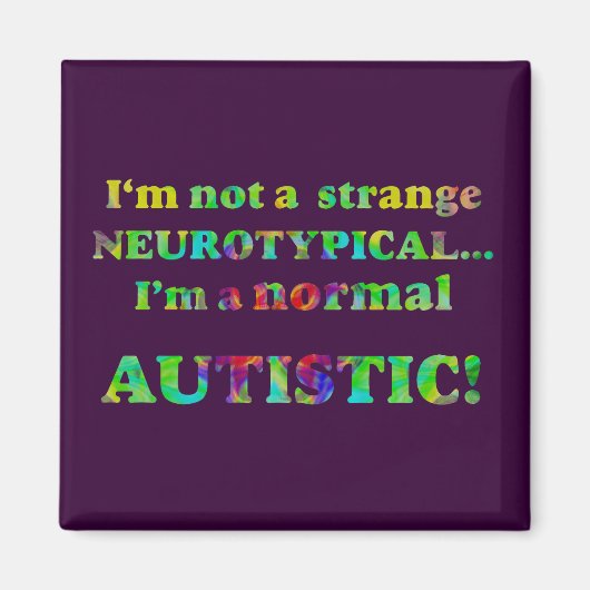 Magnets autistiques normaux (Devant)