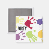 MAGNETS de lave-vaisselle mains DIRTY (Recto/Verso)