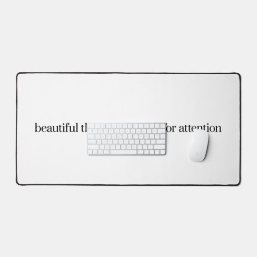 Magnifique Things Desk Mat (Clavier et souris)