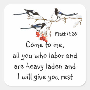 Magpies Bird Scripture, Matt 11:28 Vierkante Sticker