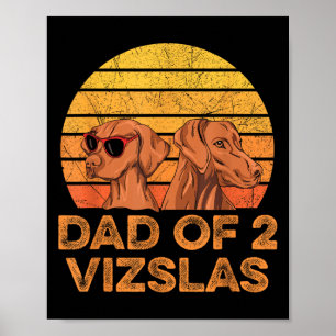 Magyar Vizsla Quote voor een Vizsla vader Poster