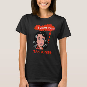 Mah Jongg Chinese Domino Game Ameican Mah Jong App T-shirt