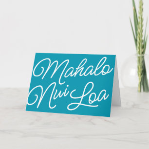 Mahalo Nui Loa Hawaii Salutation