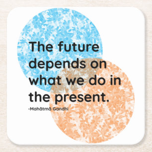 Mahatma Gandhi Future en Cadeau Quotes Vierkante Kartonnen Onderzetter
