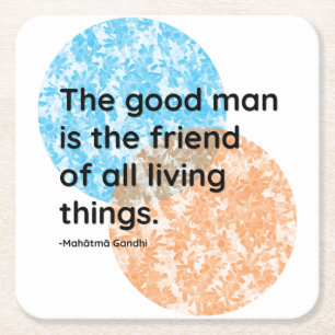 Mahatma Gandhi Good Man Quotes Vierkante Kartonnen Onderzetter
