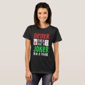 Mahjong - Never Ever Use A Joker In A Pair T-shirt (Voorkant volledig)
