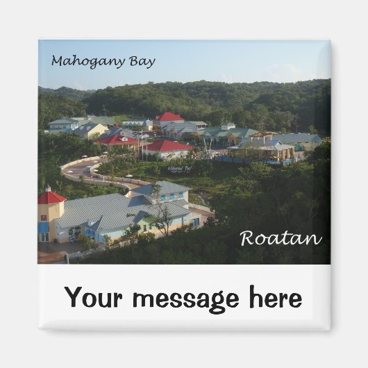 Mahogany Bay, Roatan Magneet (Voorkant)