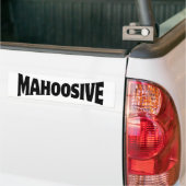 MAHOOSIEF BUMPERSTICKER (Op Truck)