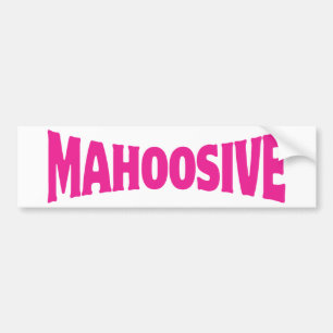 MAHOOSIEF BUMPERSTICKER