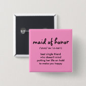 Maid of Honor Button (Voorkant /achterkant)