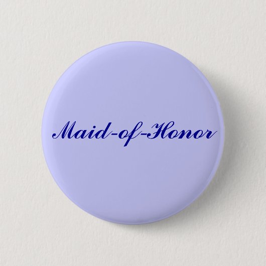Maid-of-Honor Ronde Button 5,7 Cm (Voorkant)