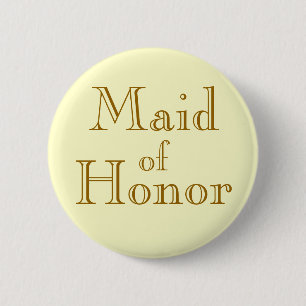 Maid of Honor Ronde Button 5,7 Cm