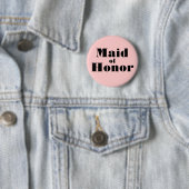 Maid of Honor Ronde Button 5,7 Cm (In situ)