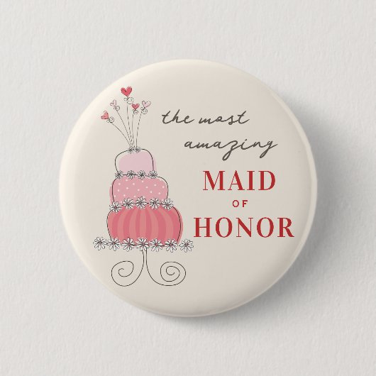MAID OF HONOR Sweet Pink Chic Wedding Cake Button (Voorkant)